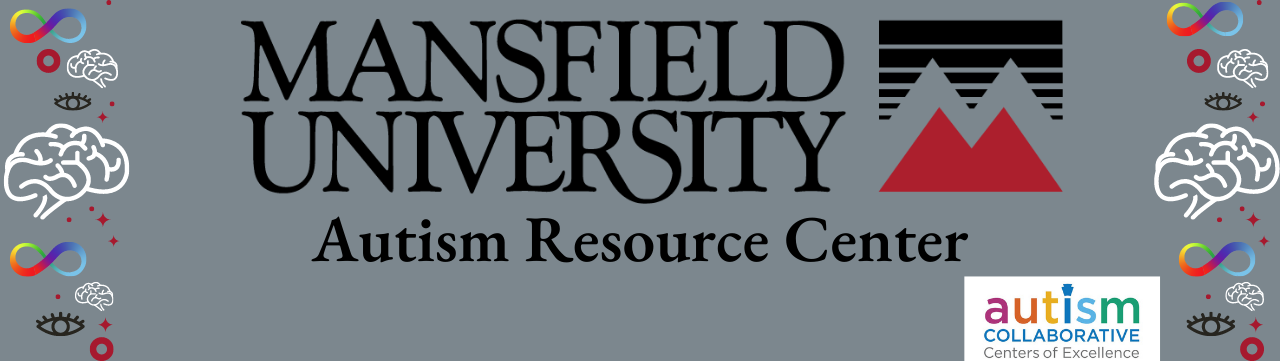 Mansfield University Autism Resource Center banner